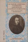 EL VIAJE DEL ASTRÓNOMO Y NATURALISTA LOUIS FEUILLÉ A LAS ISLAS