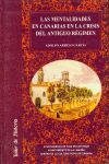 LAS MENTALIDADES EN CANARIAS EN LA CRISIS DEL ANTIGUO RÉGIMEN