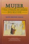 MUJER Y VIDA COTIDIANA EN CANARIAS EN EL SIGLO XVIII