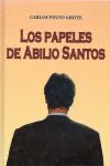 LOS PAPELES DE ABILIO SANTOS