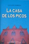 LA CASA DE LOS PICOS