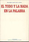 EL TODO Y LA NADA EN LA PALABRA