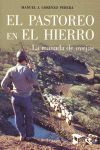 EL PASTOREO EN EL HIERRO