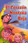 EL CORAZÓN DE LA MONTAÑA ROJA