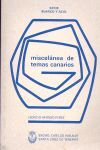 MISCELÁNEA DE TEMAS CANARIOS (1985-2001)