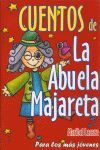 CUENTOS Y POEMAS DE LA ABUELA MAJARETA