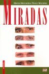 MIRADAS