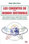 LOS CIMIENTOS DE UN MUNDO SOSTENIBLE