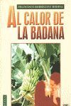 AL CALOR DE LA BADANA