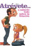 ATRÉVETE... A SABERLO TODO SOBRE LA FELACIÓN
