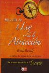 MÁS ALLÁ DE LA LEY DE LA ATRACCIÓN
