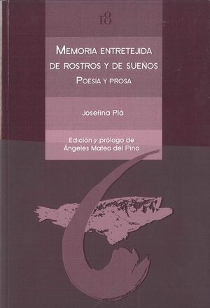 MEMORIA ENTRETEJIDA DE ROSTROS Y DE SUEÑOS