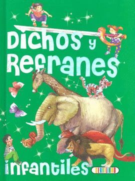 DICHOS Y REFRANES INFANTILES