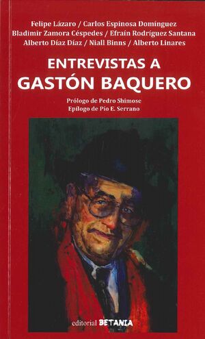 ENTREVISTAS A GASTÓN BAQUERO