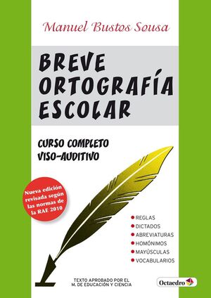 BREVE ORTOGRAFÍA ESCOLAR