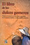LIBRO DE LOS DULCES GOMEROS, EL