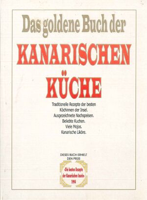 DAS GOLDENE BUCH DER KANARISCHEN KÜKE
