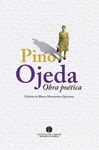 PINO OJEDA. OBRA POÉTICA