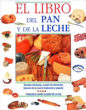 EL LIBRO DEL PAN Y DE LA LECHE