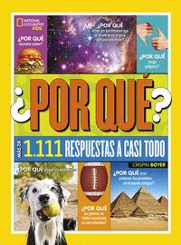 ¿POR QUE? MAS DE 1.111 RESPUESTAS A CASI TODO