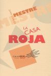 LA CASA ROJA