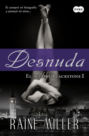 DESNUDA (EL AFFAIRE BLACKSTONE 1)