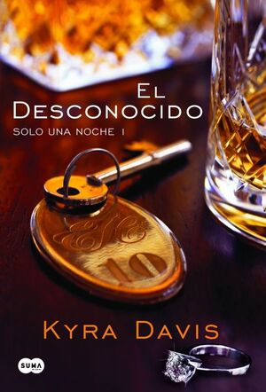 EL DESCONOCIDO (SOLO UNA NOCHE 1)