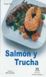 SALMÓN Y TRUCHA