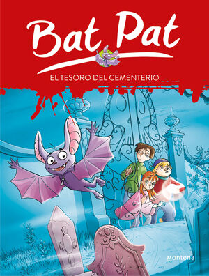 EL TESORO DEL CEMENTERIO (SERIE BAT PAT 1)