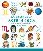 BIBLIA DE LA ASTROLOGÍA, LA