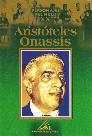 PERSONALES DEL S.XX, ARISTÓLELES ONASIS