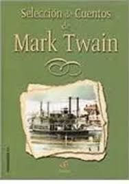 SELECCIÓN DE CUENTOS DE MARK TWAIN