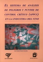 SISTEMA DE ANÁLISIS DE PELIGROS Y PUNTOS DE CONTROL CRÍTICO (APPCC) EN LA INDUST