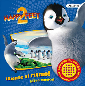 HAPPY FEET 2. ¡SIENTE EL RITMO!