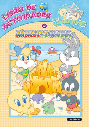 LIBRO ACTIVIDADES BABY LOONEY TUNES 2