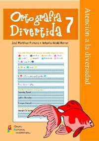 ORTOGRAFÍA DIVERTIDA 7