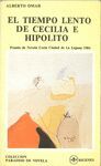 TIEMPO LENTO DE CECILIA E HIPÓLITO, EL