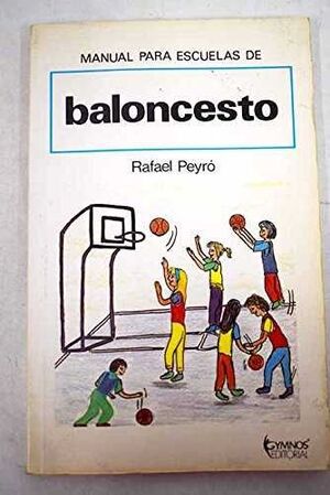 MANUAL PARA ESCUELAS DE BALONCESTO