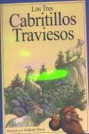 LOS TRES CABRITILLOS TRAVIESOS