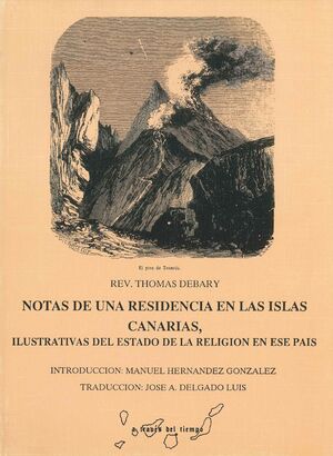 NOTAS DE UNA RESIDENCIA EN LAS ISLAS CANARIAS