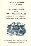 HISTORIA NATURAL DE LAS ISLAS CANARIAS (GEOGRAFÍA DESCRIPTIVA, ESTADÍSTICA Y GEO
