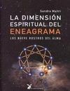 LA DIMENSIÓN ESPIRITUAL DEL ENEAGRAMA