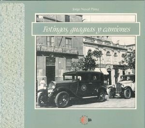 FOTINGOS, GUAGUAS Y CAMIONES