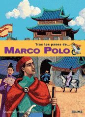 MARCO POLO (TRAS LOS PASOS...)