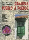 CANARIAS PUEBLO A PUEBLO