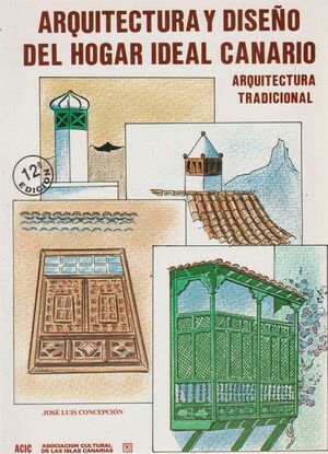 ARQUITECTURA Y DISEÑO DEL HOGAR CANARIO