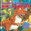 DESCUBRE EL MUNDO DE LOS DINOSAURIOS