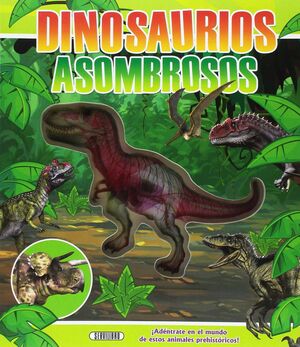 DINOSAURIOS ASOMBROSOS