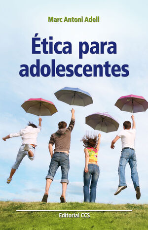 ÉTICA PARA ADOLESCENTES