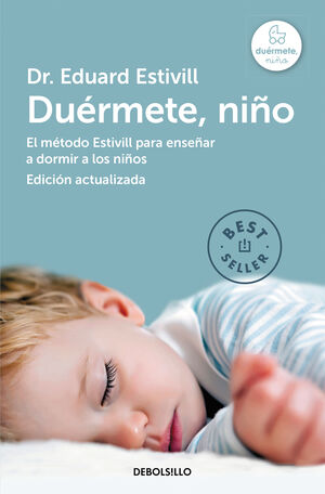 DUÉRMETE, NIÑO (EDICIÓN ACTUALIZADA Y AMPLIADA)